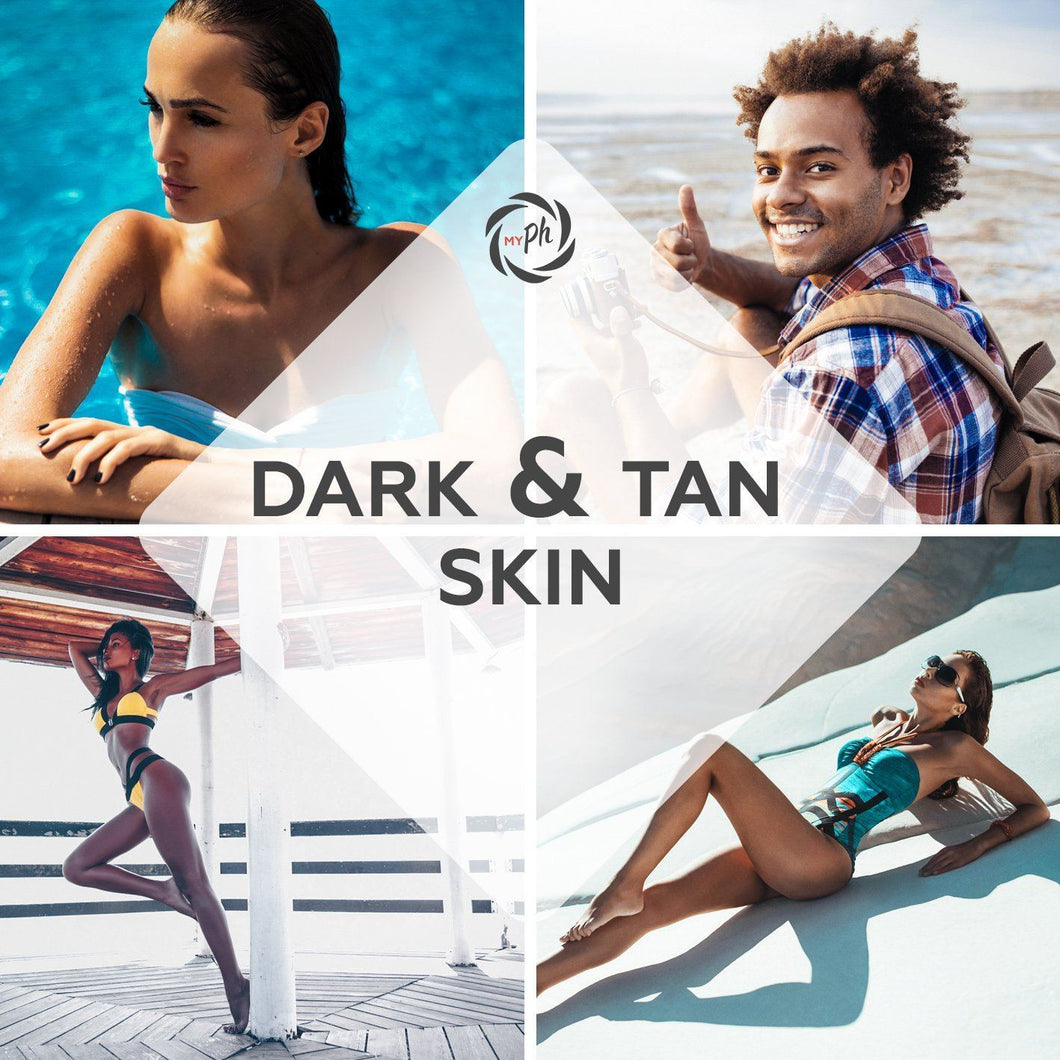 Dark & Tan Skin